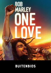 Buitenbios 2024 / Bob Marley: One Love