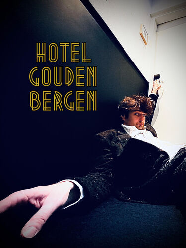 De Theatertroep - Hotel Gouden Bergen