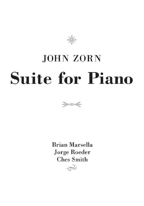 John Zorn - Suite for piano / November Music