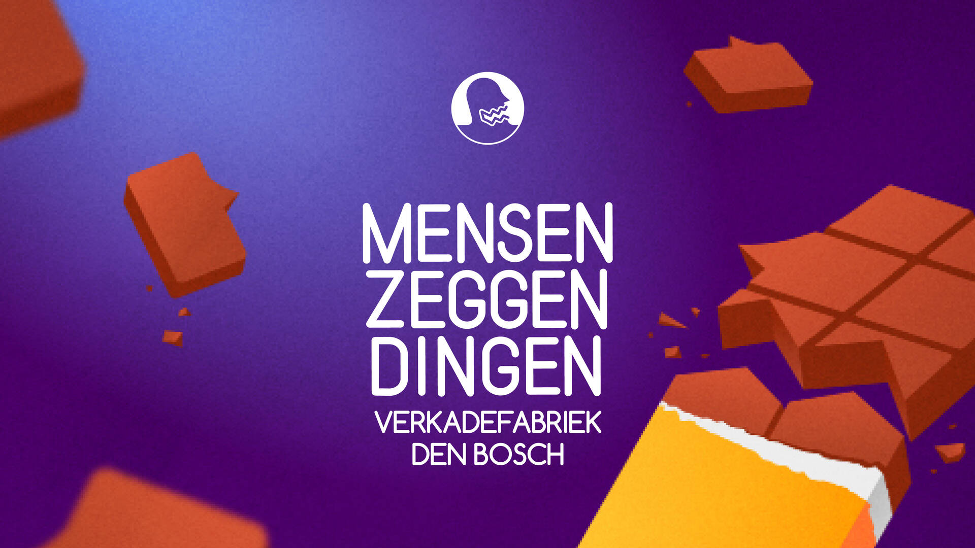 Alt-tekst: "Lichtpaarse achtergrond met geschenken van chocolade, met de tekst 'Mensen zeggen dingen' en 'Verkadefabriek Den Bosch'."